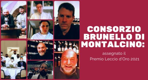 Consorzio Brunello di Montalcino: assegnato il premio Leccio d'Oro 2021