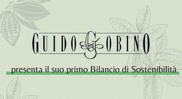 Guido Gobino presenta il suo primo Bilancio di Sostenibilità