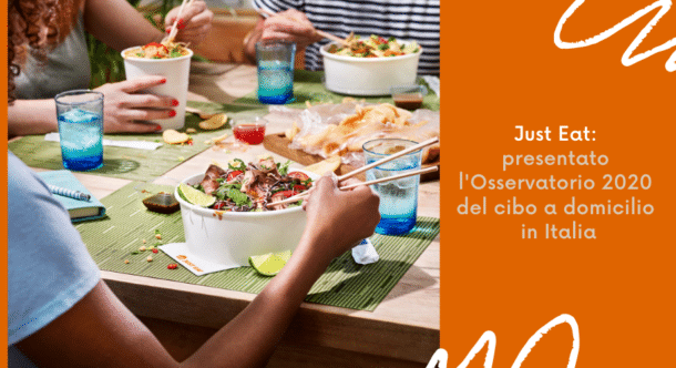 Just Eat: presentato l'Osservatorio 2020 del cibo a domicilio in Italia