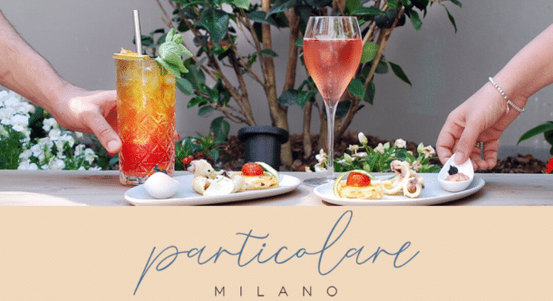 Particolare Milano con la nuova drink list dà il via agli aperitivi estivi