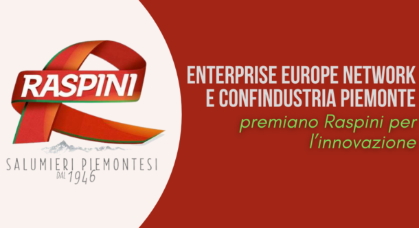 Enterprise Europe Network e Confindustria Piemonte premiano Raspini per l’innovazione