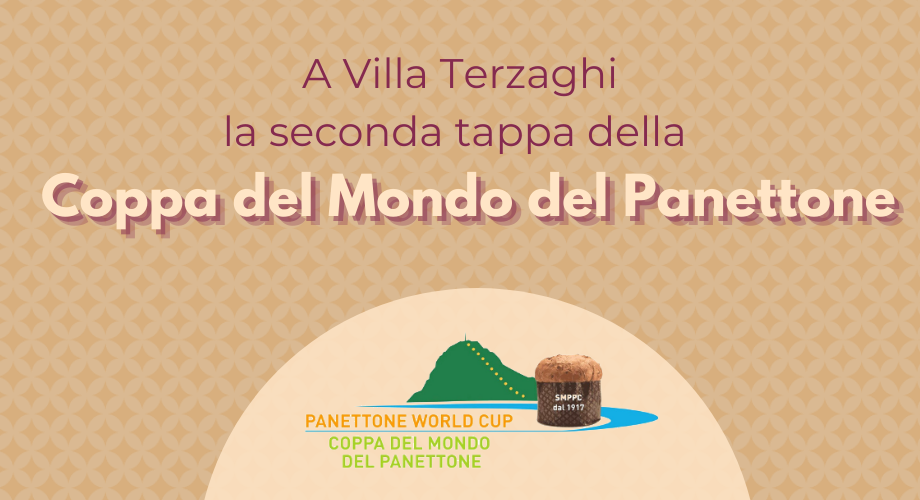 A Villa Terzaghi la seconda tappa della Coppa del Mondo del Panettone