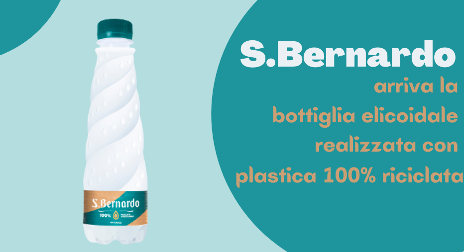 S.Bernardo: arriva la bottiglia elicoidale realizzata con plastica 100% riciclata